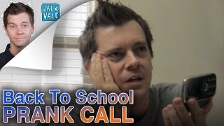 Back To School PRANK CALL | Jack Vale