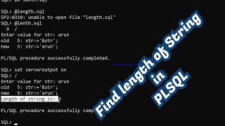 Find the length of string in plsql | plsql basic program | plsql program for beginners