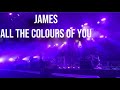 James - All The Colours Of You