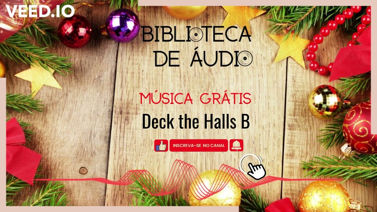 Deck The Halls B - Kevin MacLeod [música Grátis] - YouTube