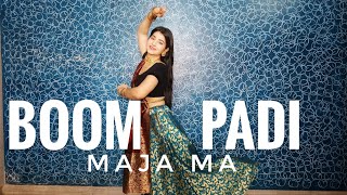 Boom Padi Dance Video | Same Steps | Madhuri Dixit | Maja Ma Movie | New Garba Song 2022 | Navrtari