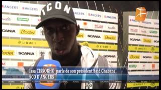 Issa Cissokho (SCO d'Angers) à  propos du président d'Angers