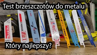 Test brzeszczotów do metalu do piły szablastej! DeWalt Milwaukee Bosch Parkside Hilti Irwin Wurth