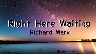 Right here Waiting (lyrics video) - Music Travel Love Cover ||Music Vibe||