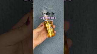 Resenha Óleo mágico dabelle Blend de óleos #beleza #glowup #cronogramacapilar #arrumesecomigo