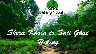 Shera River (Saune Seeran) To Sati Ghat Hiking!!