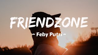 Download Lagu Friendzone Budi DoReMi Cover Feby Putri... MP3 Gratis