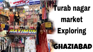 Turab Nagar Market Ghaziabad | exploring Ghaziabad market #marketexploration #marketreviewvlogs