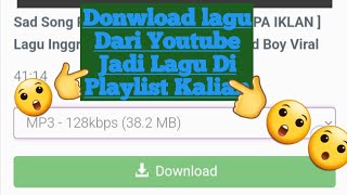Download TUTORIAL CARA DONWLOAD LAGU DI YOUTUBE JADI LAGU 🎶 PLAYMUSIC mp3