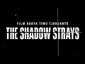 Indonesia | Movie Trailer Action | The shadow strays_2024 |