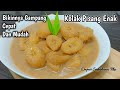 KOLAK PISANG MENU TAKJIL ENAK | RESEP KOLAK PISANG ENAK | BIKINNYA GAMPANG CEPAT DAN MUDAH