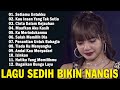 Lagu Sedih Bikin Nangis 💔Baru putus... langsung dengar lagu ni