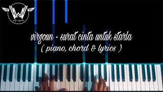 Virgoun - Surat Cinta Untuk Starla ( Piano, Chord & Lyrics ) Cover by Willy