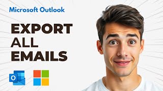 How to Export All Emails From Outlook | Export All Your Emails (Easiest Way) (2026 Guide)