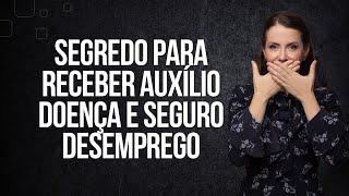 RECEBA AUXÍLIO DOENÇA E SEGURO DESEMPREGO AO MESMO TEMPO #inss #beneficioprevidenciario