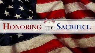 Honoring the Sacrifice Tribute