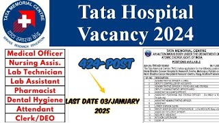 TATA HOSPITAL VACANCY FOR NURSING, PHARMACIST AND POST 💯 TECHNICIAN// FORM START APPLY NOW 2025