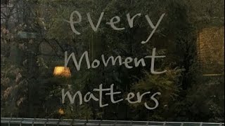 Every Moment Matters (Official Lyric Video)