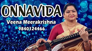 Onnavida Indha Ulagathil | ஒன்ன விட - film Instrumental by Veena Meerakrishna