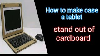 How to make case a tablet stand out of cardboard in bangla