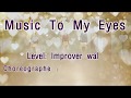 Music To My Eyes Line dance-한국라인댄스협회(KoLDA)고양.일산지회
