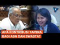 [FULL] Momen Menteri Basuki Dicecar Anggota DPR soal Tapera