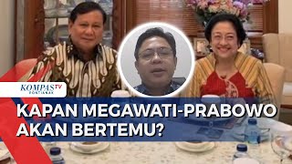 Gerindra Harap Pertemuan Prabowo Megawati Terjadi Bulan Ini, Bahas PDIP Merapat ke Pemerintah?