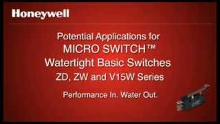 Applications: Honeywell MICRO SWITCH Watertight Basic Switches (ZD, ZW, V15W)