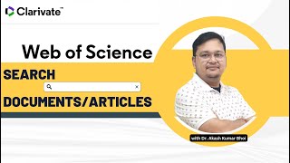 Web of Science: Articles/Documents Search | Dr. Akash Bhoi