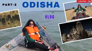 Odisha l Gateway To Enchantment And Exploration l Part-2 l Chilika Lake l Sea Mouth Island And More