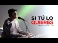 🙏 SI TÚ LO QUIERES | Mariano Durán | MÚSICA CATÓLICA