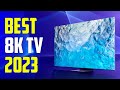 5 Best 8K TVs of 2023 | Best 8K TV 2023