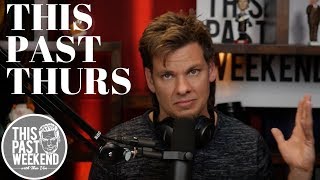 2-22-18 More State War | This Past Weekend w/ Theo Von #76