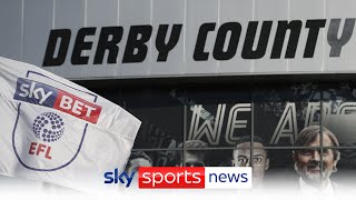 EFL expresses concerns over the lack of progress in the sale of Derby County
