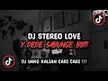 DJ STEREO LOVE X DEDE SABUNGE BBTT SOUND 𝗙𝗞𝗥𝟳𝟬𝟳ᵒ给 𝖋𝖙 𝙓𝙄𝙄 VIRAL TIK TOK TERBARU 2024 !!!