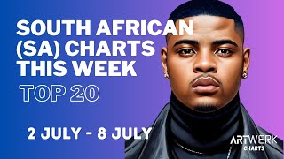 South African [SA] Top 20 Charts: Best Songs This week (2 July - 8 July 2023)