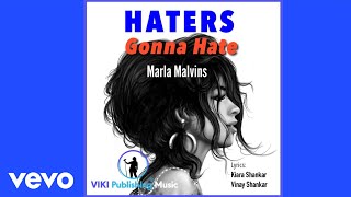 Marla Malvins - Haters Gonna Hate (Official Lyric Video)