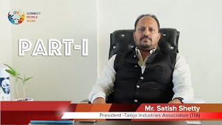 TIA Taloja Mr.Satish Shetty (Anna) | Taloja MIDC | Development Man of Taloja |CPWWORLD