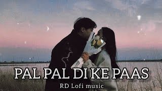Pal Pal Dil Ke Paas Remix - Arijit Singh + Bollywood  ►Lofi/Chill Music 📻
