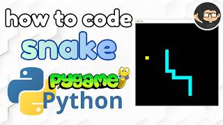Code Snake Game in Python with Pygame