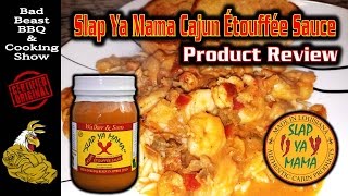 Slap Ya Mama Cajun Étouffée Sauce Product Review