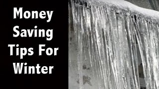 Tips For Fighting Winter Bills - Protect Your House and Save Money - Tarrin It Up