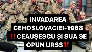 Invadarea Cehoslovaciei(21/22 August 1968)-poziția lui Ceaușescu și sprijinul SUA!#ceausescu