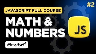 JavaScript Full Course in Telugu - Lesson 2: Math & Numbers with Real-Life Price Calculations