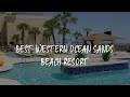 Best Western Ocean Sands Beach Resort Review - Myrtle Beach , United States of America