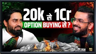 20k से 1cr. Option Buying से? | Super Trader Lakshya | Podcast With PRT