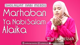 Marhaban Ya Nabi Salam Alaika Cover Wafiq Azizah| Sholawat akustik