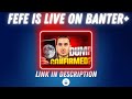 FEFE IS GOING LIVE ON CRYPTO BANTER PLUS