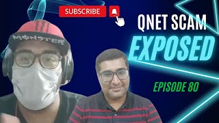 QNET Scam Episode 80: \