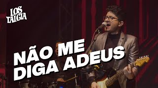 Não me diga adeus - Lostalgia (Cover)